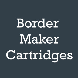 Border Maker Cartridges