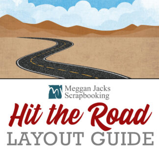 Hit the Road Layout Guide