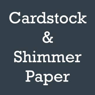 Cardstock & Shimmer Paper