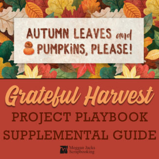 Grateful Harvest Project Playbook Supplemental Guide