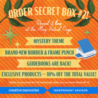 Order Secret Box #21! Mystery Theme, new border & frame punch, guidebooks are back, 10% off total value.